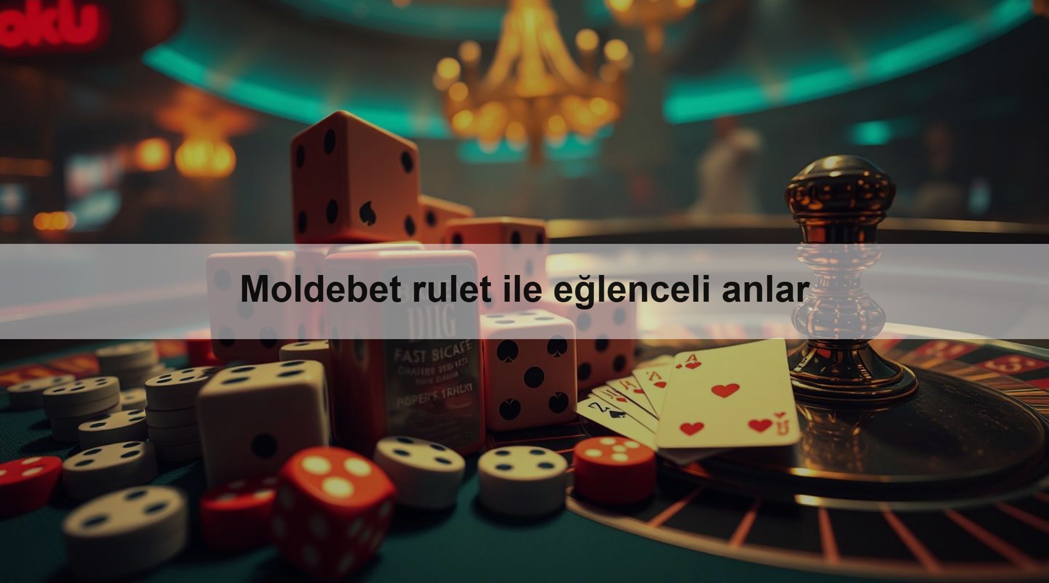 Moldebet rulet ile eğlenceli anlar